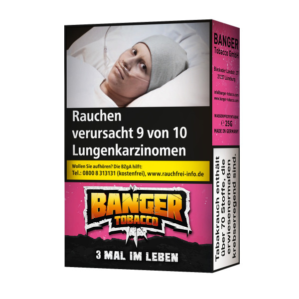 Banger Tobacco 3 Mal Im Leben 25 g